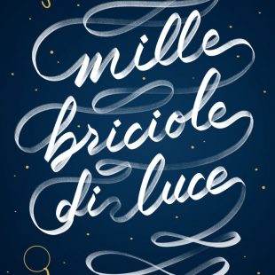 Mille briciole di luce